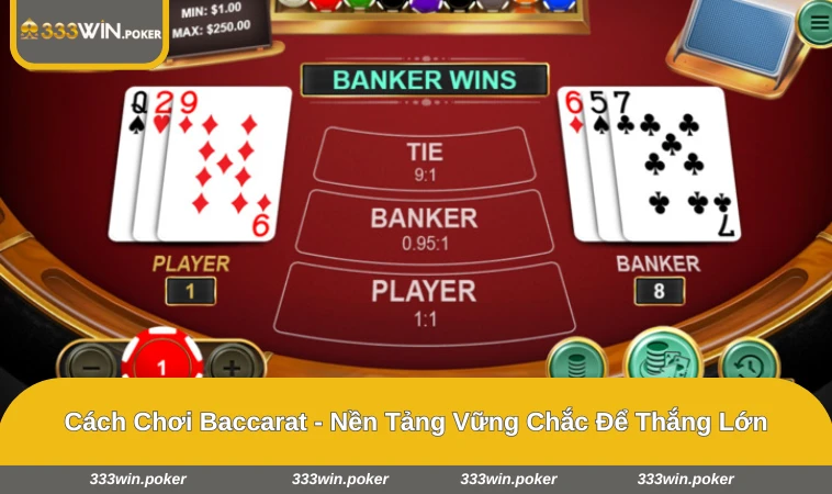 cách chơi Baccarat