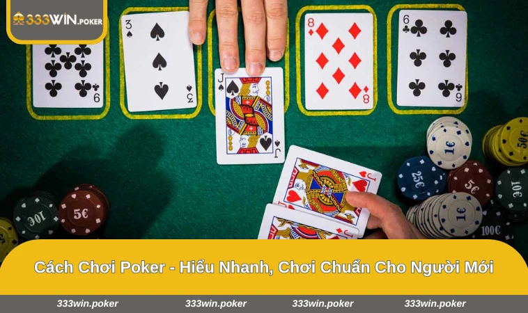 cách chơi poker