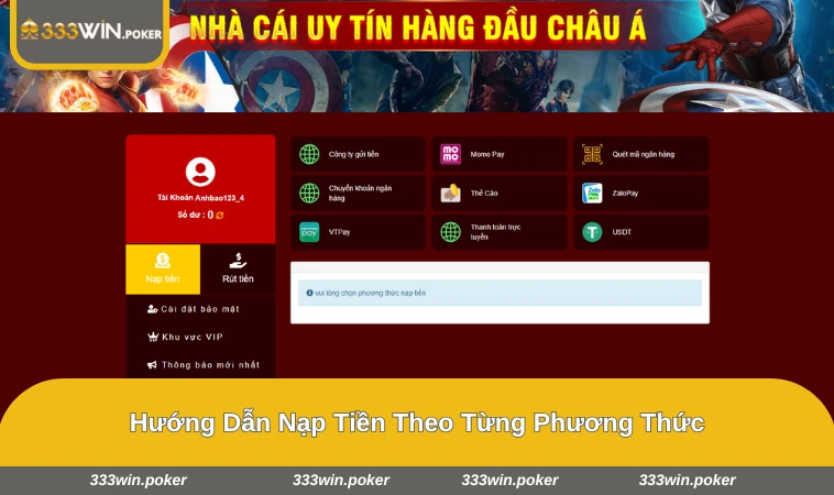 Giao diện nạp tiền tại 333WIN với các phương thức ngân hàng và ví điện tử